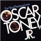 Oscar Toney Jr. - For Your Precious Love